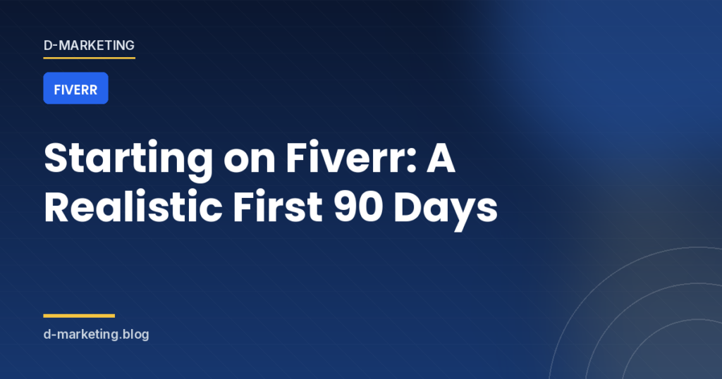 freelance pricing First 90 days selling services on Fiverr