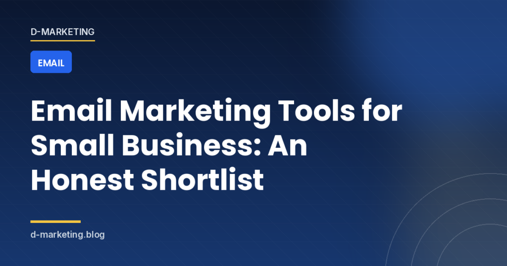 Shortlist of email marketing tools for small businesses