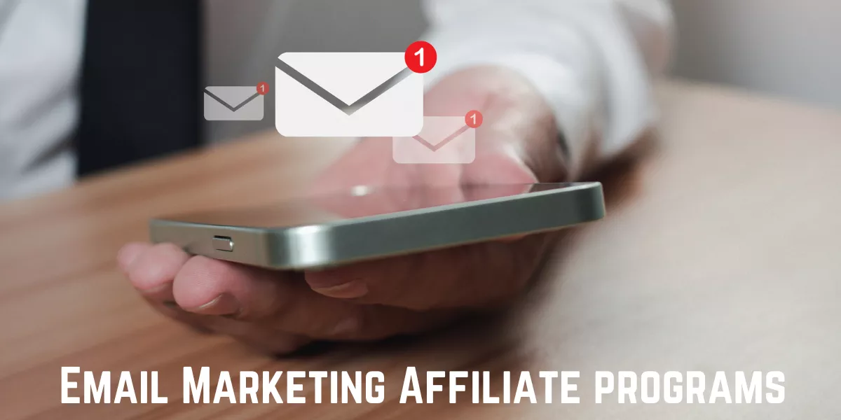 Email Marketing Affiliate programs