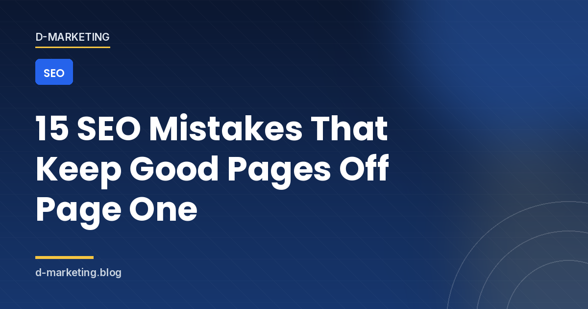 The 15 most damaging SEO mistakes on a content site, illustrated with what to fix first