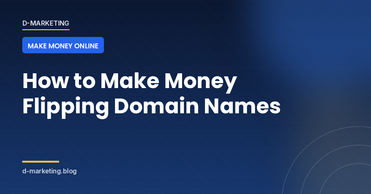 Domain flipping guide cover &mdash; buying and selling domain names