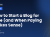Setting up a blog on a free platform